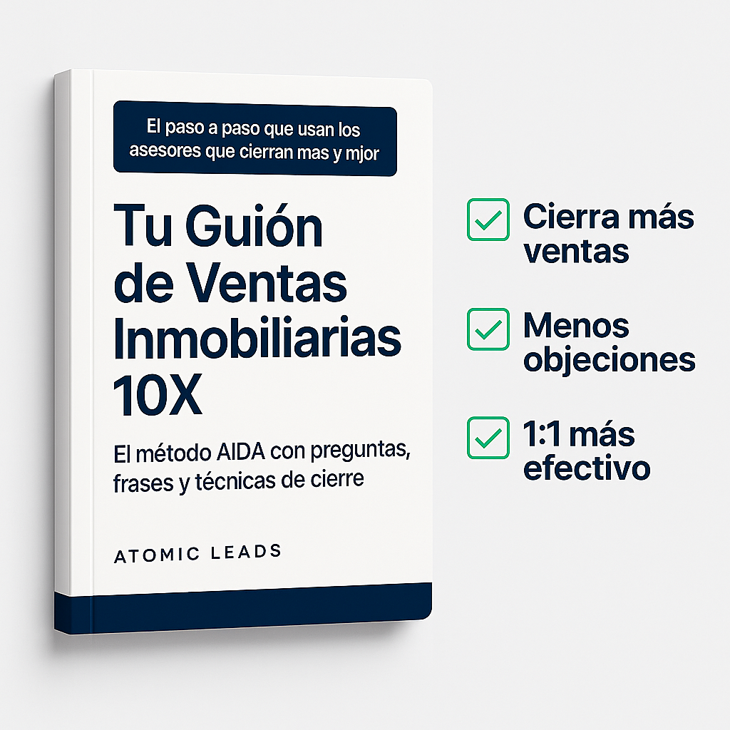 Tu guión de ventas inmobiliarias 10X